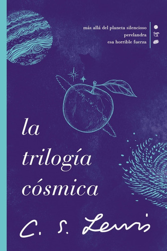 La Trilogía Cósmica, De C. S. Lewis. Editorial Grupo Nelson, Tapa Blanda En Español, 2022