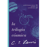 La Trilogía Cósmica, De C. S. Lewis. Editorial Grupo Nelson, Tapa Blanda En Español, 2022