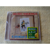 Alceu Valença / Cavalo De Pau - Cd (original Novo Lacrado)