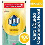 Blem Embellece Cera Liquida Pisos Floral Repuesto 400ml 