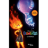 Libro Elementos - La Novela - Disney