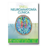 Neuroanatomía Clínica Snell