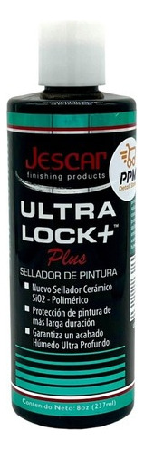 Jescar Ultra Lock Sellador Ceramico Polimero De Pintura 8 Oz