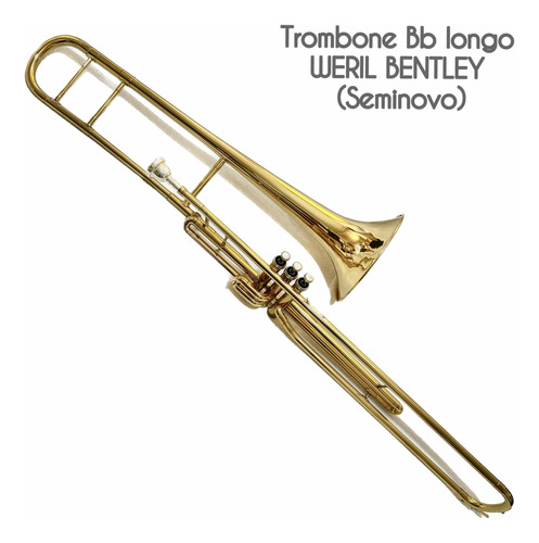 Trombone Weril Bentley 90 Sib Longo