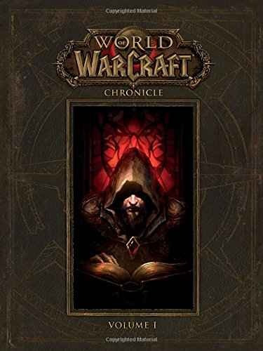 World Of Warcraft: Crónica Volumen 1