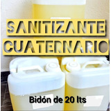 Desinfectante Sanitizante Cuaternario De Amonio / 20 Litros