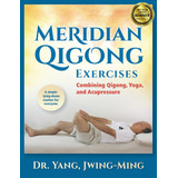 Libro Meridian Qigong Exercises-inglés