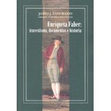 Enriqueta Faber Travestismo Documentos E Historia - Pancr...