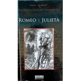 Colección William Shakespeare  Romeo Y Julieta   Aguilar