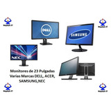 Monitor De 23 Pulgadas Diferentes Marcas Dell, Hp, Acer, Nec