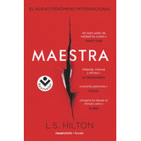 Maestra, De Hilton, L. S.. Editorial Roca Bolsillo, Tapa Blanda En Español