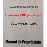 Manual De Instruções Em Portugues Do Teclado Roland Alpha Jr