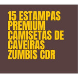 15 Estampas Prontas Sublimação Caveiras Zumbis Camiseta Cdr 
