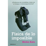 Física De Lo Imposible ( Libro Y Original)