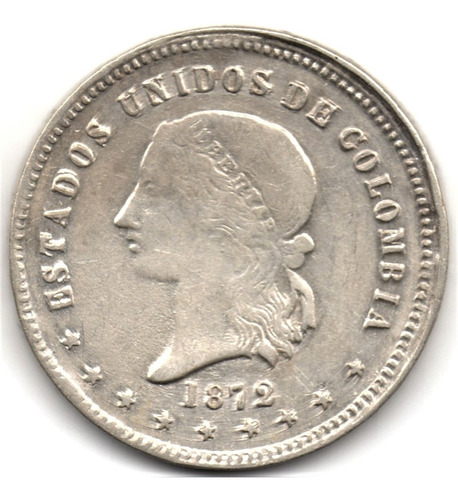 5 Décimos 1872 Medellín Estados Unidos De Colombia Plata