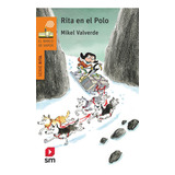 Libro Rita En El Polo - Mikel Valverde Tejedor