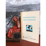 Romancero Boliviano - Poesía - Literatura - Latinoamérica