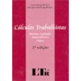 Livro Cálculos Trabalhistas - Doutrina, Legislação, Jurisprudência E Prática - Luciano Rossignolli Salem [2004]