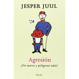 Libro Agresión De Juul Jesper Herder