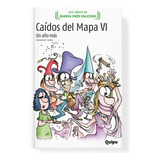 Caídos Del Mapa 6 - María Inés Falconi / Sendra - Quipu