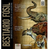 Bestiario Fosil - Forasiepi Analia, Ma