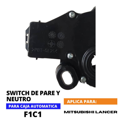 Switch De Pare Y Neutro, Caja F1c1, Mitsubishi Lancer Foto 4