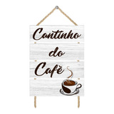 Placa Decorativa Parede Frase Cozinha Cantinho Do Café 
