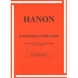 Método De Piano Hanon   O Pianista Virtuoso ( A. Schott)