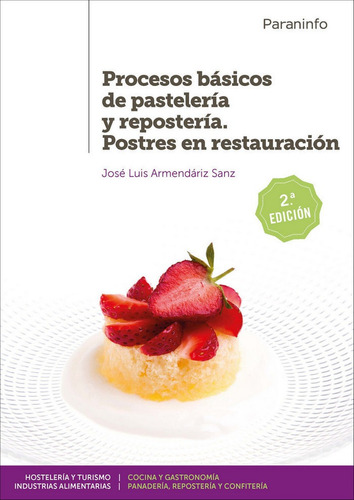 Libro Procesos Basicos Pasteleria Reposteria Postres Res....