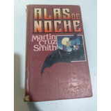 Libro De Terror Alas De Noche / Martin Cruz Smith
