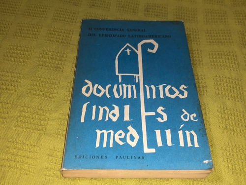 Documentos Finales De Medellín - Ediciones Paulinas
