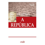 A República, De Platón. Editora Edipro, Capa Mole, Edição 3 Em Português, 2019