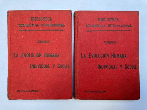Sergi. La Evolución Humana Individual Y Social. 2 Vols.