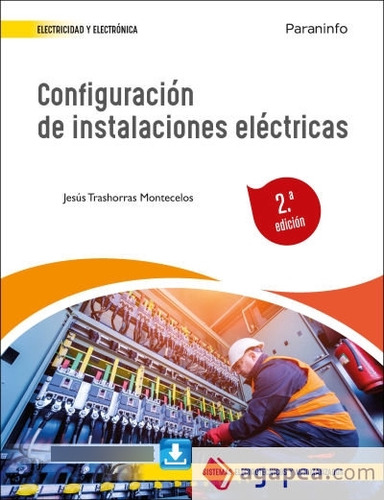 Libro Configuracion De Instalaciones Electricas 2.âª Edic...