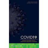 Covid19 Virología, Inmunología, Clínica Pavón Romero