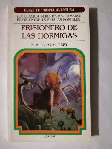 Prisionero De Las Hormigas Montgomery, R.a.