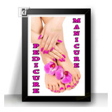 Quadro Manicure Pedicure Decoração Moldura A4 32cm