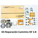 Kit Reparación Motor Cummins Isf 2.8 Foton K-isf2.8