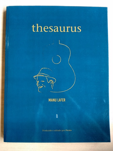 Livro Thesaurus 1 Manu Lafer Partituras Cifras Violão 655x