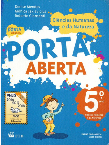 Livro Porta Aberta: Ciências Humanas E Da Natureza(5.o Ano)