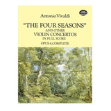 The Four Seasons/violin Concertos Full Score Op. 8 Complete.