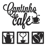 Kit Decoração Para Cozinha Cantinho Do Café 4 Peças Mdf
