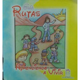 Libro Guía Rutas Aprendiendo A Vivir