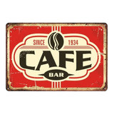 Poster Retro Placa Vintage Metalico - Since 1934 Cafe Bar