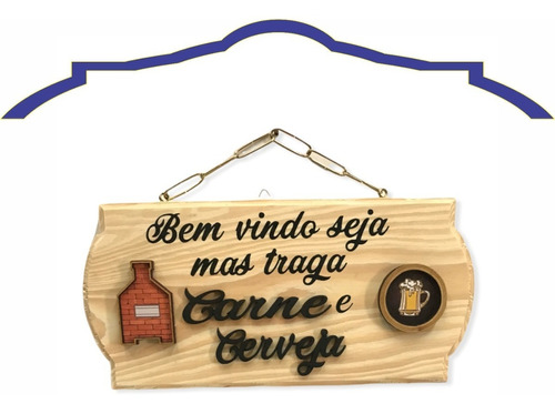 Placa Decorativa Mdf Cantinho Do Churrasco Traga Carne 