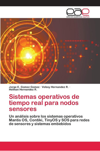 Libro: Sistemas Operativos De Tiempo Real Para Nodos Sensore