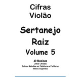 Caderno De Cifras Violão Sertanejo Volume 5