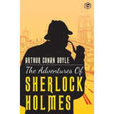 Libro The Adventures Of Sherlock Holmes - Sir Arthur Cona...