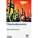 Thermodynamics - Jean-paul Duroudier