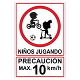 Letrero Niños Jugando Max. 10km/h Grande